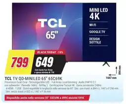 Trony TCL TV QD-MINILED 65" 65C69K offerta