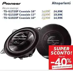 Norauto Pioneer Alcuni, TS-G1720F Coassiale 16" offerta