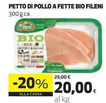 Coop Fileni petto di pollo a fette bio offerta