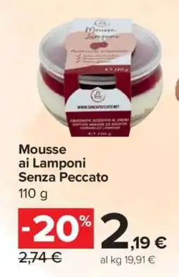 Carrefour Mousse ai Lamponi Senza Peccato offerta