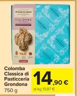 Carrefour Colomba Classica di Pasticceria Grondona offerta