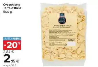 Carrefour Orecchiette Terre d’Italia offerta