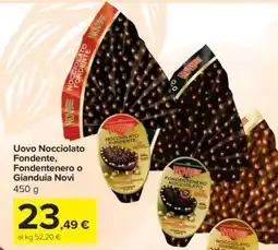 Carrefour Uovo Nocciolato Fondente, Fondentenero o Gianduia Novi offerta