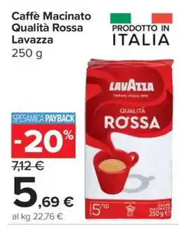Carrefour Caffè Macinato Qualità Rossa Lavazza offerta