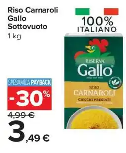 Carrefour Riso Carnaroli Gallo Sottovuoto offerta
