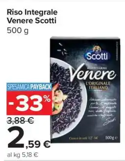 Carrefour RISO INTEGRALE VENERE SCOTTI offerta