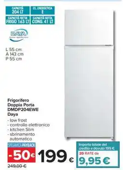 Carrefour Frigorifero Doppia Porta DMDP204EWE offerta