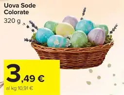 Carrefour Uova Sode Colorate offerta
