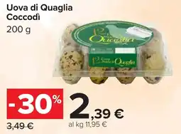 Carrefour Uova di Quaglia Coccodì offerta