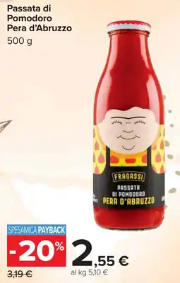 Carrefour FRAGASSI Passata di Pomodoro Pera d'Abruzzo offerta