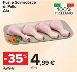 Carrefour Fusi e Sovracosce di Pollo Aia offerta