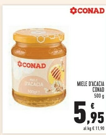 Conad City Conad - miele d'acacia 500 g(ml) offerta