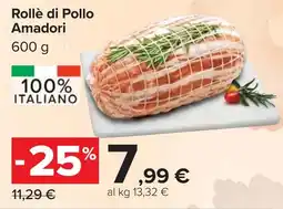Carrefour Rollè di Pollo Amadori offerta