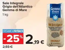 Carrefour Sale Integrale Grigio dell'Atlantico Gemma di Mare offerta