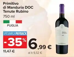 Carrefour Primitivo di Manduria DOC Tenute Rubino offerta