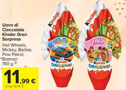 Carrefour Uovo di Cioccolato Kinder Gran Sorpresa offerta