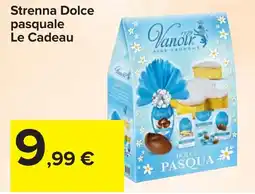 Carrefour Strenna Dolce pasquale Le Cadeau offerta