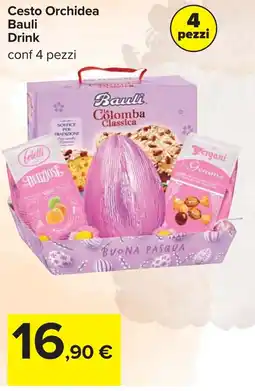 Carrefour Cesto Orchidea Bauli Drink offerta