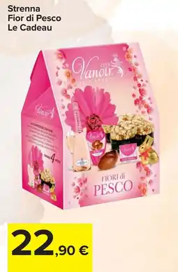 Carrefour Strenna Fior di Pesco Le Cadeau offerta