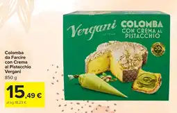 Carrefour Colomba da Farcire con Crema al Pistacchio Vergani offerta