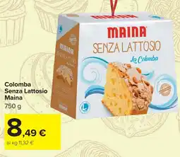Carrefour Colomba Senza Lattosio Maina offerta