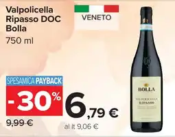 Carrefour Valpolicella Ripasso DOC Bolla offerta