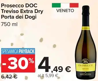 Carrefour Prosecco DOC Treviso Extra Dry Porta dei Dogi offerta