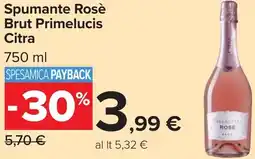 Carrefour Spumante Rosè Brut Primelucis Citra offerta