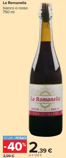 Carrefour La Romanella offerta