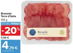 Carrefour Bresaola Terre d'Italia offerta