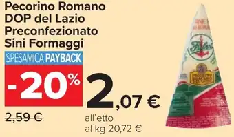Carrefour Pecorino Romano DOP del Lazio Preconfezionato Sini Formaggi offerta