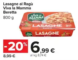 Carrefour Lasagne al Ragù Viva la Mamma Beretta offerta