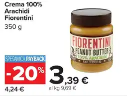 Carrefour Crema 100% Arachidi Fiorentini offerta