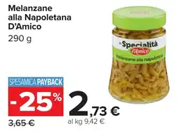 Carrefour Melanzane alla Napoletana D'Amico offerta