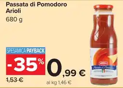 Carrefour Passata di Pomodoro Arioli offerta