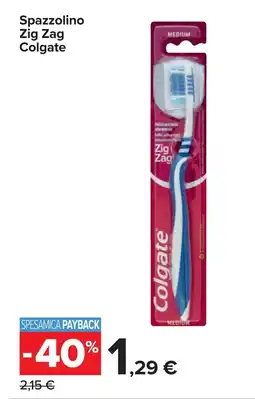 Carrefour Spazzolino Zig Zag Colgate offerta