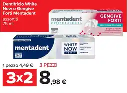 Carrefour Dentifricio White Now o Gengive Forti Mentadent offerta
