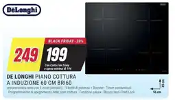 Trony DE LONGHI PIANO COTTURA A INDUZIONE 60 CM BRI60 offerta