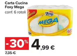 Carrefour Carta Cucina Foxy Mega offerta