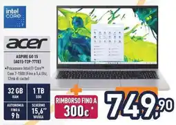 Unieuro acer ASPIRE GO 15 (AG15-72P-77TE) offerta