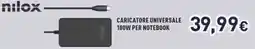 Unieuro Nilox caricatore universale 100W per notebook offerta