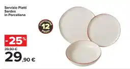 Carrefour Servizio Piatti Sardes in Porcellana offerta