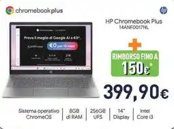 Unieuro HP Chromebook Plus 14ANF0017NL offerta