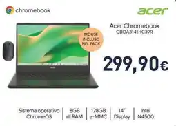 Unieuro Acer Chromebook CBOA3141HC39R offerta
