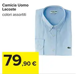 Carrefour Camicia Uomo Lacoste offerta