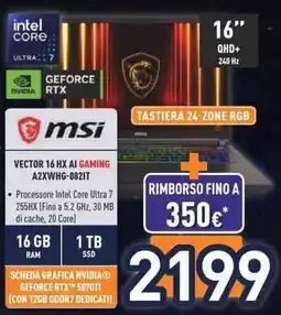 Unieuro msi VECTOR 16 HX AI GAMING A2XWHG-0821T offerta