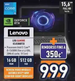 Unieuro Lenovo LOQ GAMING 83JE00BTIX offerta