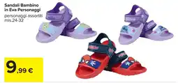 Carrefour Sandali Bambino in Eva Personaggi offerta