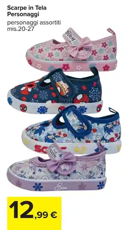 Carrefour Scarpe in Tela Personaggi offerta