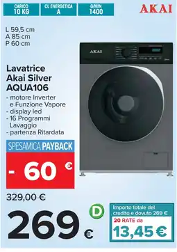 Carrefour Lavatrice Akai Silver AQUA106 offerta